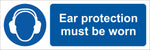 Ear protection must be worn Sign, Self Adhesive Vinyl, 1mm PVC, 5mm Correx Board