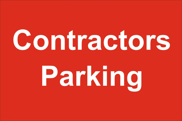 Contractors parking Sign, Self Adhesive Vinyl, 1mm PVC, 5mm Correx Board