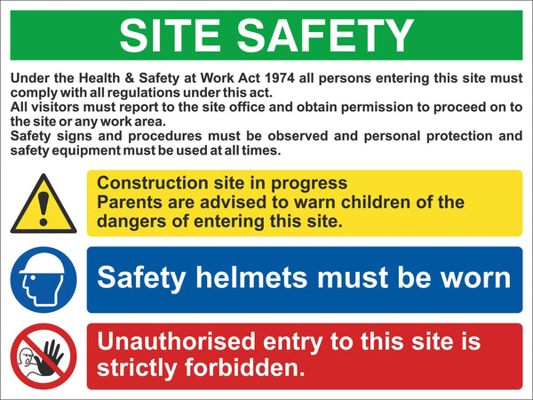 Site Safety Version 9 Sign, Self Adhesive Vinyl, 1mm PVC, 5mm Correx Board