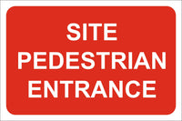 Site Pedestrain Entrance Sign, Self Adhesive Vinyl, 1mm PVC, 5mm Correx Board