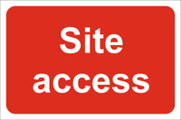 Site access Sign, Self Adhesive Vinyl, 1mm PVC, 5mm Correx Board