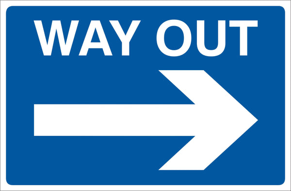 Way out right Sign, Self Adhesive Vinyl, 1mm PVC, 5mm Correx Board