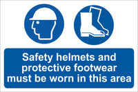 Safety helmets and protective foot wear must be worn Sign, Self Adhesive Vinyl, 1mm PVC, 5mm Correx Board