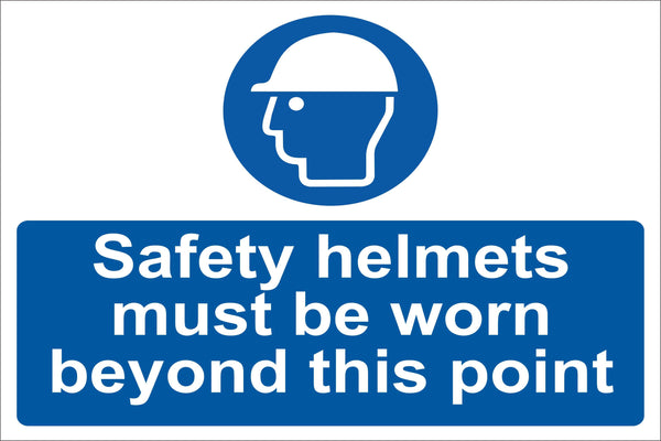 Safety helmets must be worn beyond this point Sign, Self Adhesive Vinyl, 1mm PVC, 5mm Correx Board