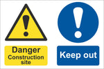 Danger construction site keep out Sign, Self Adhesive Vinyl, 1mm PVC, 5mm Correx Board
