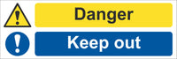 Danger keep out Sign, Self Adhesive Vinyl, 1mm PVC, 5mm Correx Board
