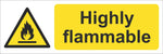 Highly Flammable Sign, Self Adhesive Vinyl, 1mm PVC, 5mm Correx Board