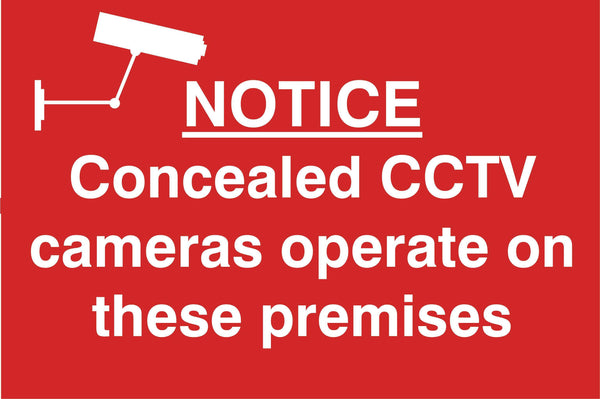 Concealled cctv cameras operate on these premises Sign, Self Adhesive Vinyl, 1mm PVC, 5mm Correx Board