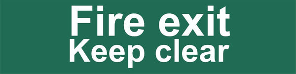 Fire Exit Keep Clear Sign, Self Adhesive Vinyl, 1mm PVC, 5mm Correx Board