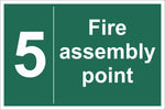 No 5 Fire Assembly Point Sign, Self Adhesive Vinyl, 1mm PVC, 5mm Correx Board