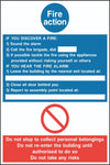 Fire Action Sign, Self Adhesive Vinyl, 1mm PVC, 5mm Correx Board