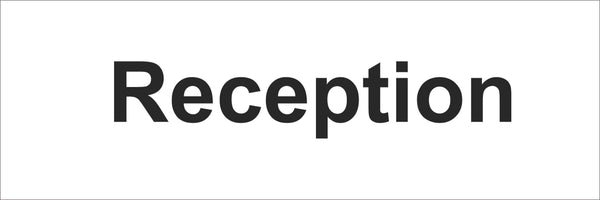 Reception Sign, Self Adhesive Vinyl, 1mm PVC, 5mm Correx Board
