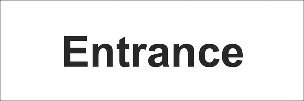Entrance Sign, Self Adhesive Vinyl, 1mm PVC, 5mm Correx Board