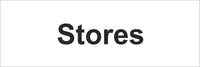 Stores Sign, Self Adhesive Vinyl, 1mm PVC, 5mm Correx Board