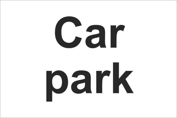 Car park Sign, Self Adhesive Vinyl, 1mm PVC, 5mm Correx Board