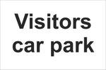 Visitors car park Sign, Self Adhesive Vinyl, 1mm PVC, 5mm Correx Board