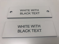 Engraved Acrylic Labels, WHITE with BLACK TEXT, Multiple Sizes and Options